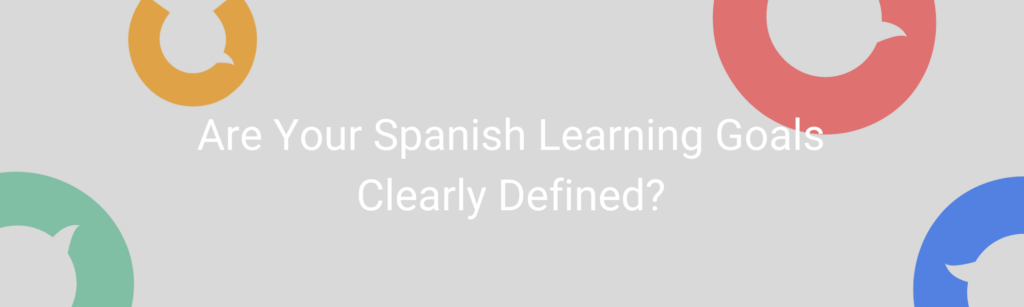 Learn how to set achievable and realistic goals for mastering Spanish online. Discover practical tips and strategies to improve your fluency, expand your vocabulary, and stay motivated in your Spanish learning journey.