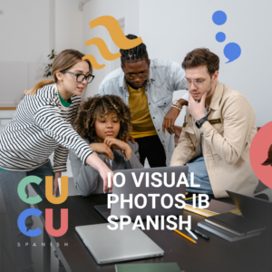 IB Spanish IO visual stimulus examples for students